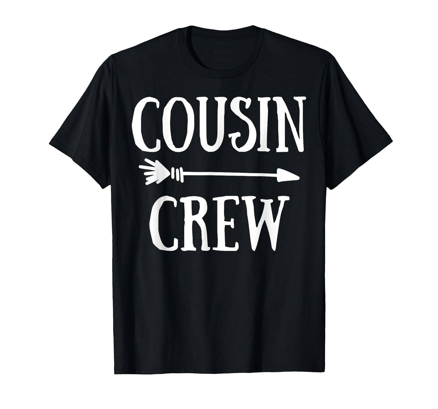 Cousin Crew Squad Family Matching Group Adults Kids Toddlers T-Shirt