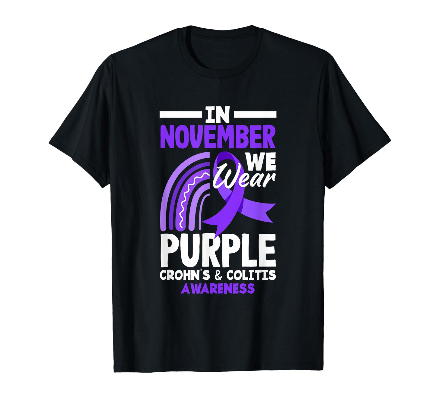 I November We Wear Purple Crohn's & Colitis Awareness T-Shirt