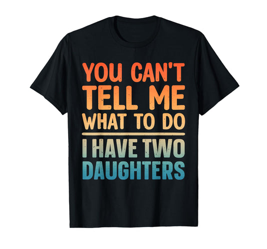 Funny Dad Design for Father Daddy Papa Men from Daughter Dad T-Shirt