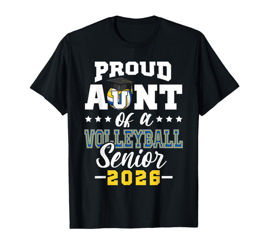 Proud Aunt of a volleyball senior 2026 graduation gifts T-Shirt