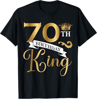 70 Year Old Birthday King Husband 70th B-Day Family Matching T-Shirt