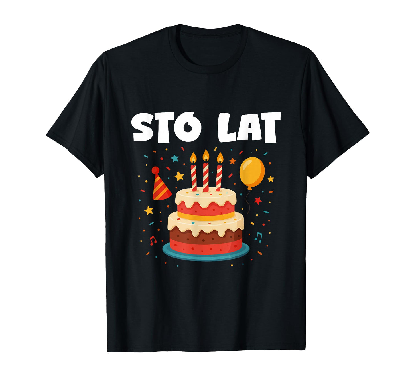 STO LAT, Birthdays in Polska, Poland T-Shirt