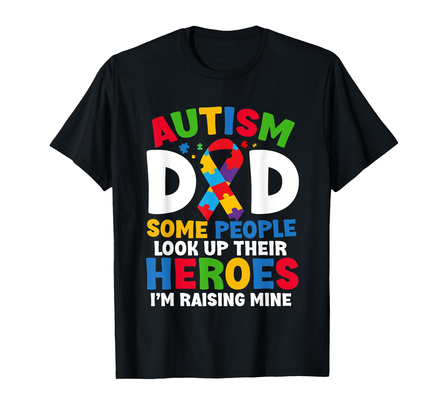 Autism Dad Puzzle Ribbon Proud Son Hero Autism Awareness T-Shirt