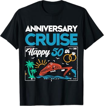 Happy 50th Anniversary Cruise Tee Wedding Cruise Vacation T-Shirt