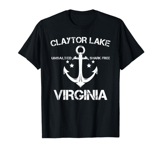 CLAYTOR LAKE VIRGINIA Funny Fishing Camping Summer Gift Men Women Kids T-Shirt