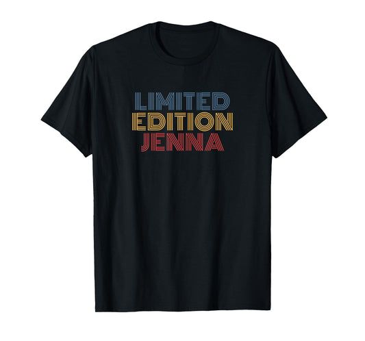 Jenna Limited Editon Personalized Name funny T-Shirt