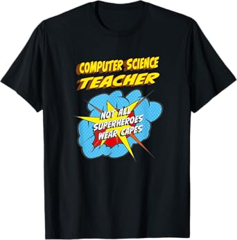 Computer Science Teacher Funny Superhero Job T-Shirt