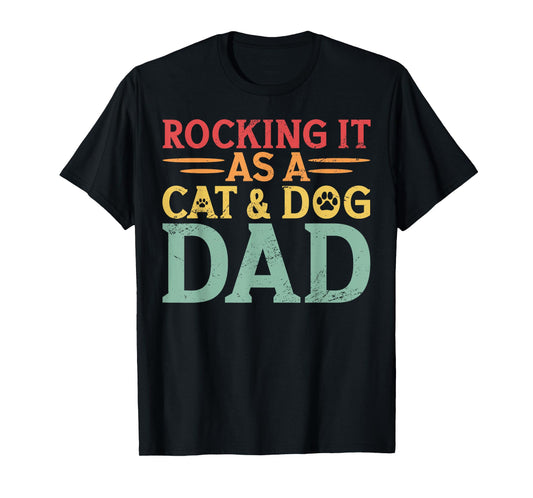 Cat And Dog Dad Fur Dad Father's Day Men Women T-Shirt