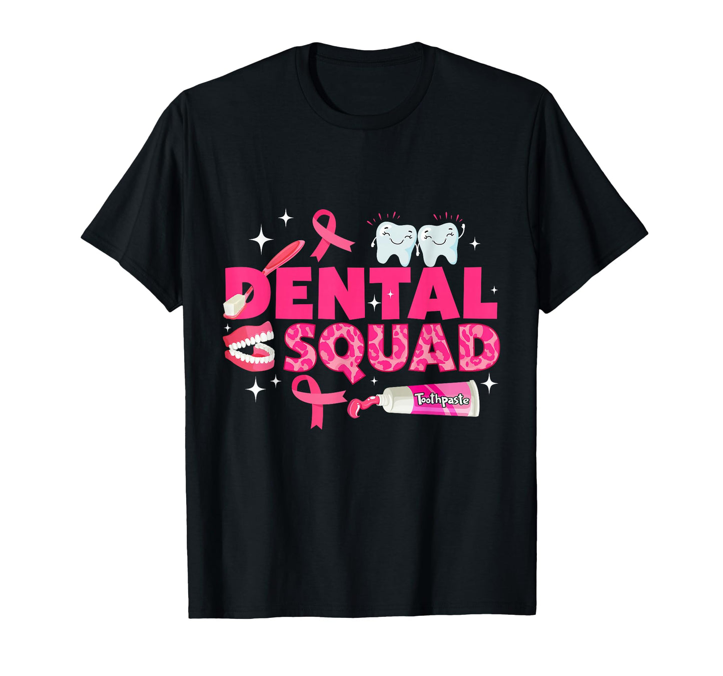 Dental Squad Teeth Pink Ribbon Breast Cancer Awareness T-Shirt