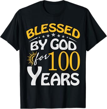 Vintage Blessed by God For 100 Year Old Happy 100th Birthday T-Shirt
