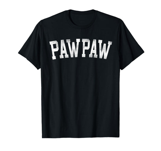 Pawpaw - Classic Bold Font Father's Day Pawpaw T-Shirt