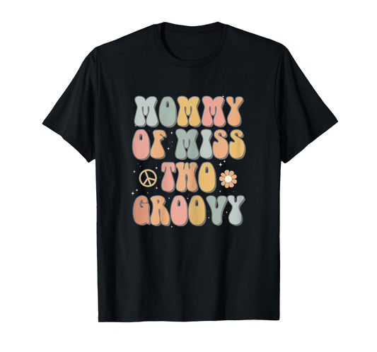 Mommy Mom Two Groovy Second Birthday Retro 2nd Bday Party T-Shirt