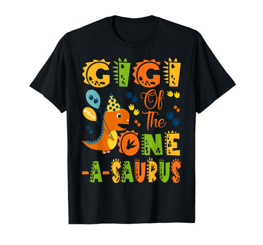 Gigi of The One-A-Saurus 1St Birthday Dinosaur Party T-Shirt