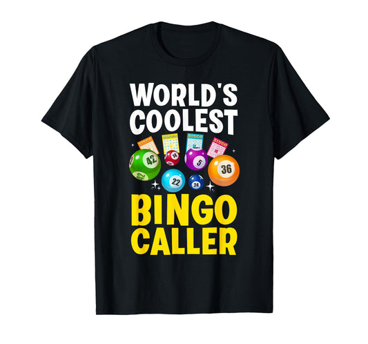 Bingo Caller Novelty For Men Women Bingo Player Bingo Lover T-Shirt
