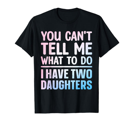 Funny Dad Design for Father Daddy Papa Men from Daughter Dad T-Shirt