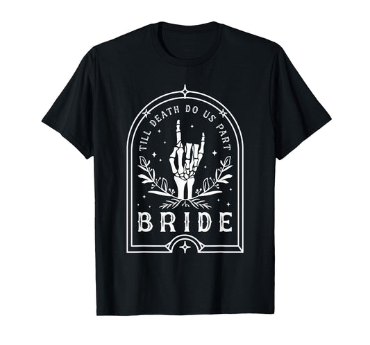 Bride Groom Skeleton Gothic Halloween Engagement Wedding T-Shirt