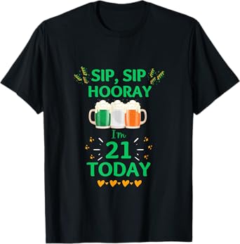 March 17th St. Patrick's Day 21st Birthday I'm 21 Irish Flag T-Shirt