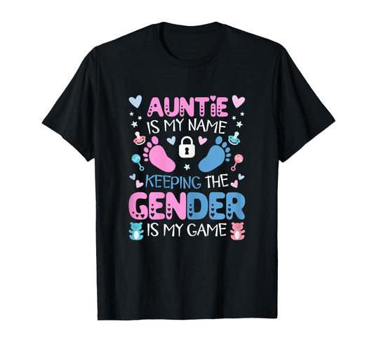 Auntie Gender Keeper Women Keeper Of The Gender Reveal Aunt T-Shirt