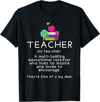 Teacher Definition - Funny Teaching School Teacher T-Shirt