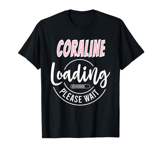 Coraline Custom Personalized Baby Loading Shirt Baby Shower T-Shirt