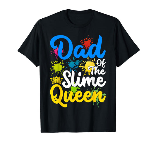 Dad And Mom Of The Slime Queen Birthday Party Family T-Shirt