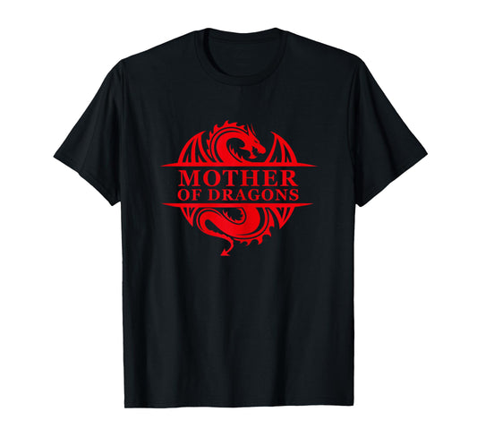 Mother of Dragons Mom Mother's Day Dragon Family Outfit T-Shirt