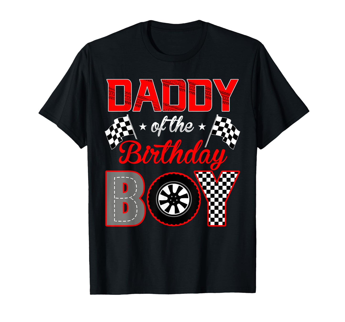 Daddy of The Birthday Boy Funny Race Car Birthday Family T-Shirt