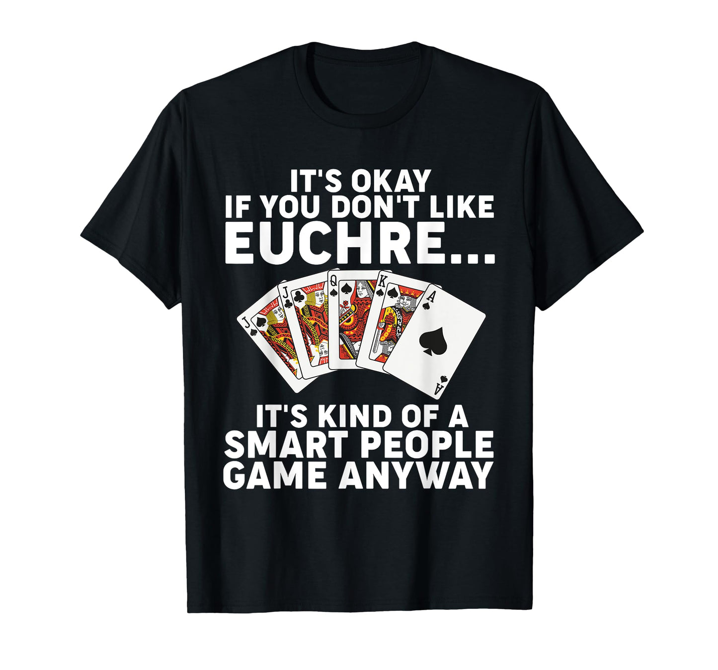 Funny Euchre Art For Men Women Euchre Partner Euchre Player T-Shirt