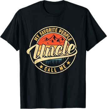 My Favorite People Call Me Uncle Shirt Vintage Father's Day T-Shirt