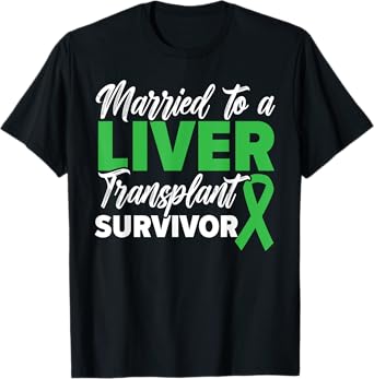 GRUMPY DAD CO Married To A Liver Transplant Survivor Organ Recipient Unisex-Adults Black Short Sleeve T-Shirt Small