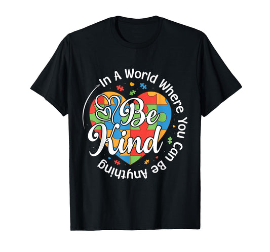 Autism Puzzle Heart Autism Awareness Month Ribbon Be Kind T-Shirt