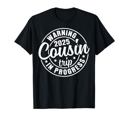Cousin Crew 2025 Family Reunion Trip Weekend Vacation T-Shirt