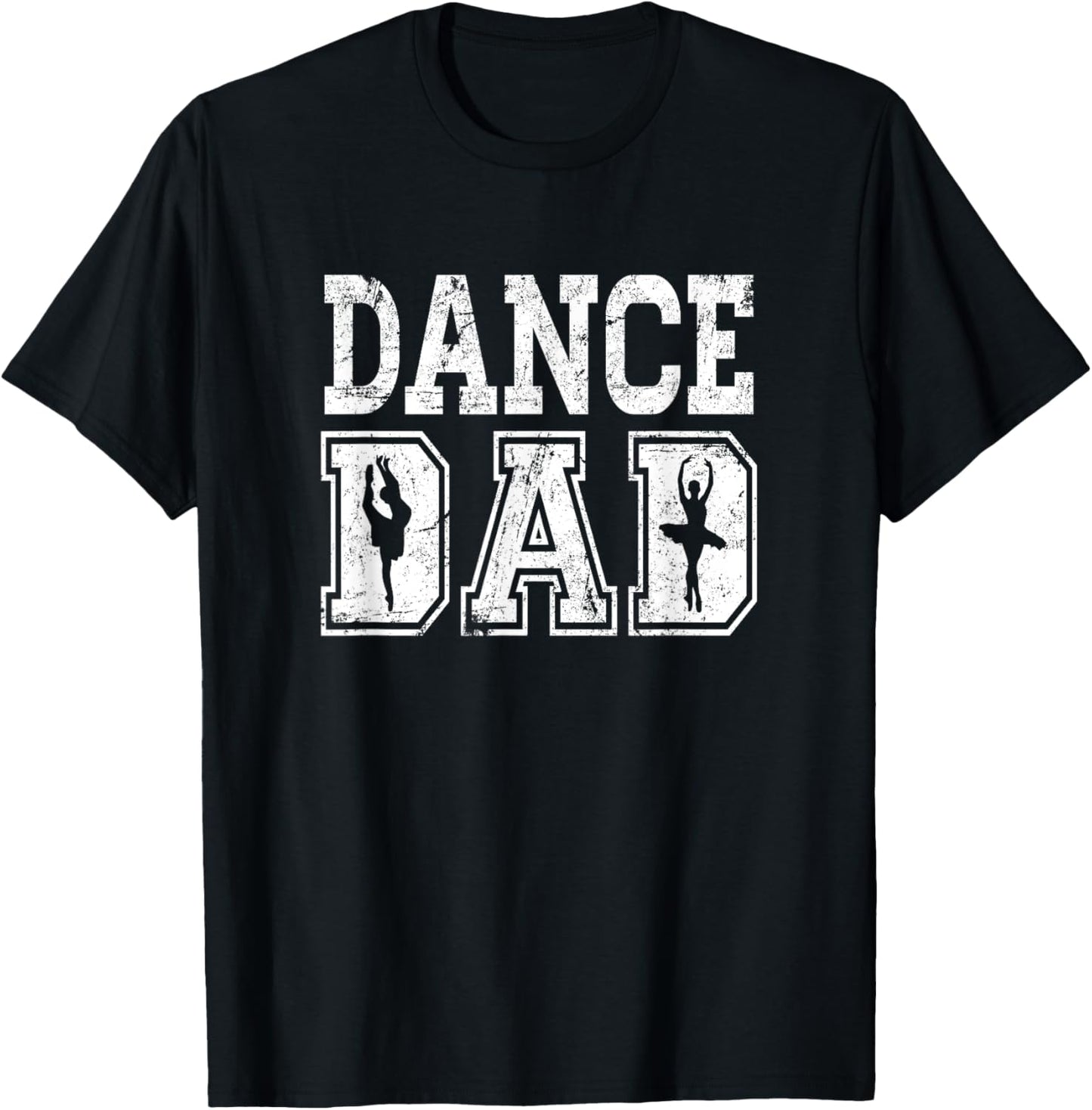 Distressed Dance Dad Ballet T-Shirt Great Gift for Men T-Shirt