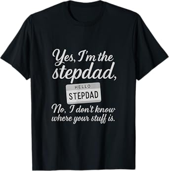 Funny Stepdad Script Name Tag Design T-Shirt