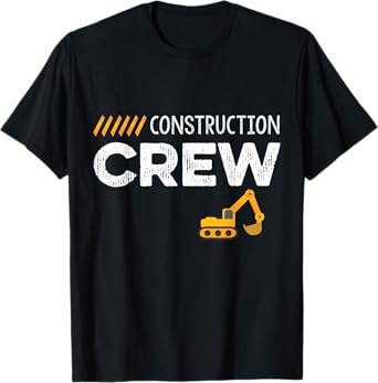 Construction Crew Two and Diggin' It Dump Parents And Kids T-Shirt