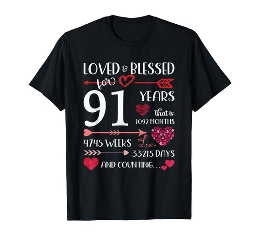 Loved And Blessed For 91 Years Old 91st Birthday Mothers Day T-Shirt