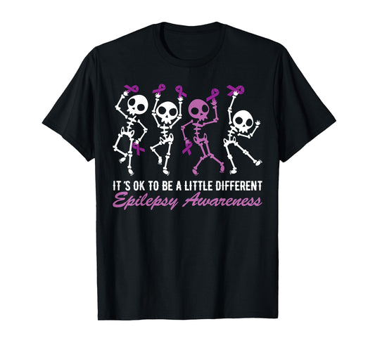 Epilepsy Awareness It's Ok To Be A Little Different Skeleton T-Shirt
