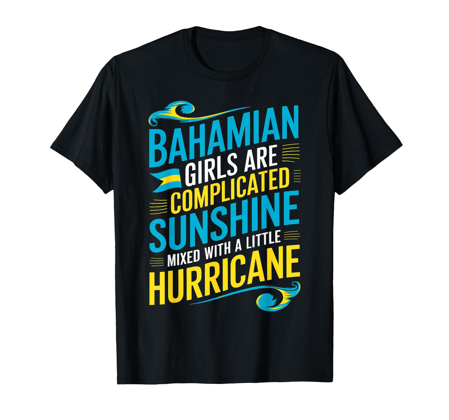 Bahamian Girls Bahamas Women Vacation Bahamian Pride Bahamas T-Shirt