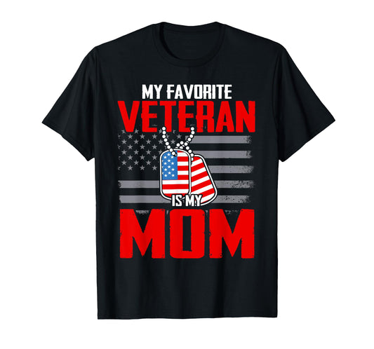 My Favorite Veteran Is My Mom Usa Flag Vintage Men Women T-Shirt