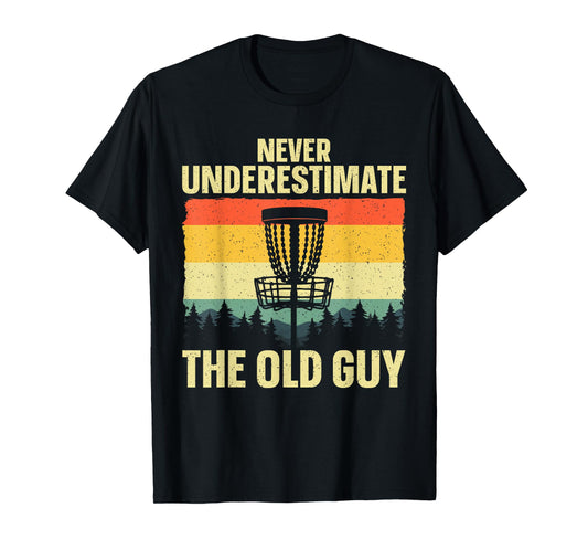 Disc Golf Art For Grandpa Men Dad Disc Golf Player Disc Golf T-Shirt