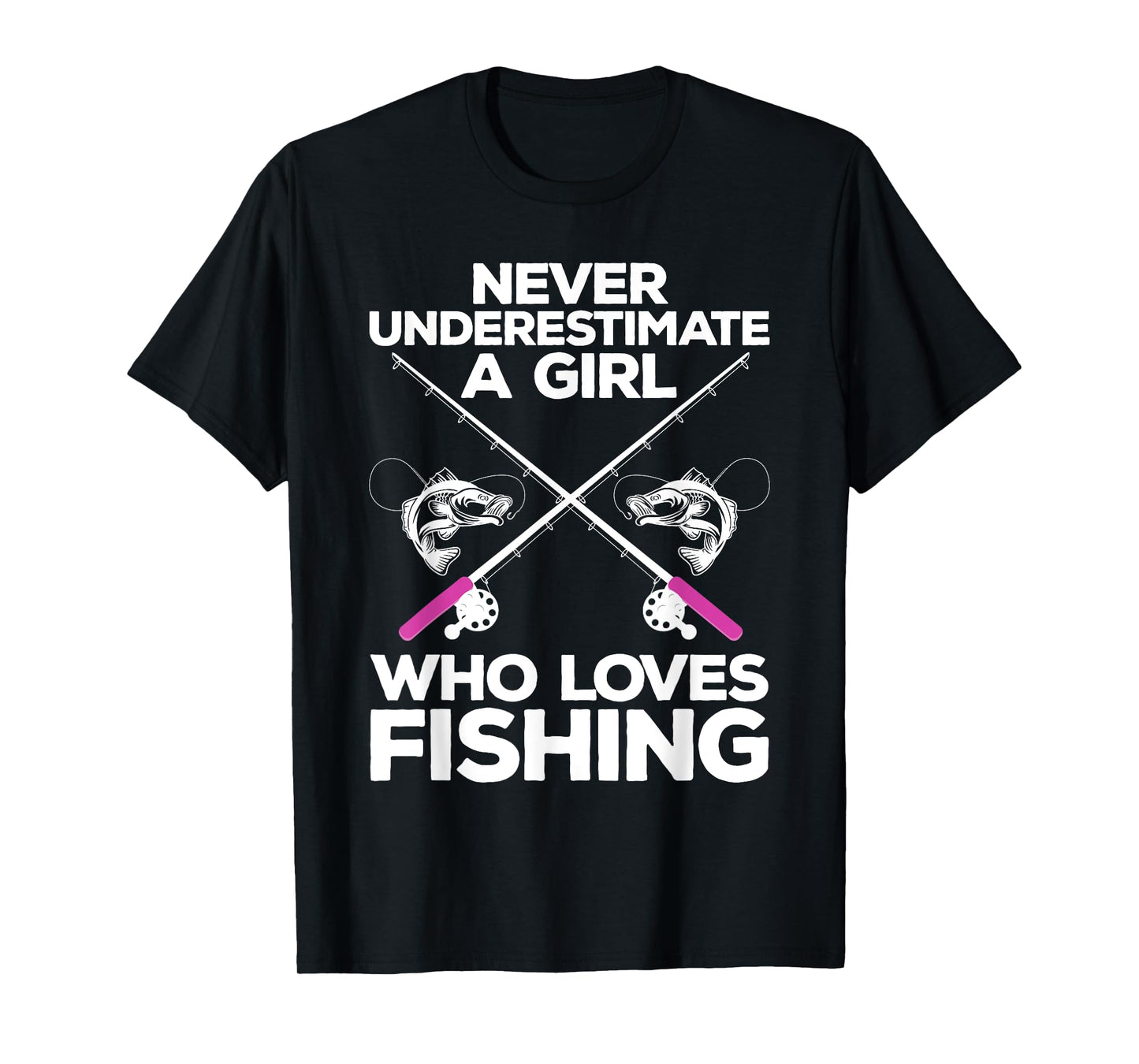 Cool Fishing For Women Girls Fisherman Fish Lure Saltwater T-Shirt