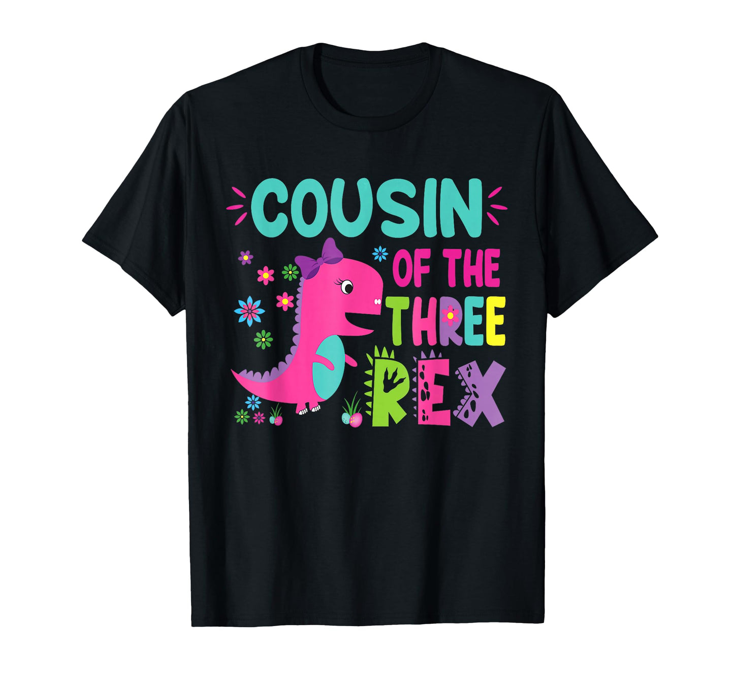 Cousin of the Three Rex Birthday Dinosaur Family Matching T-Shirt
