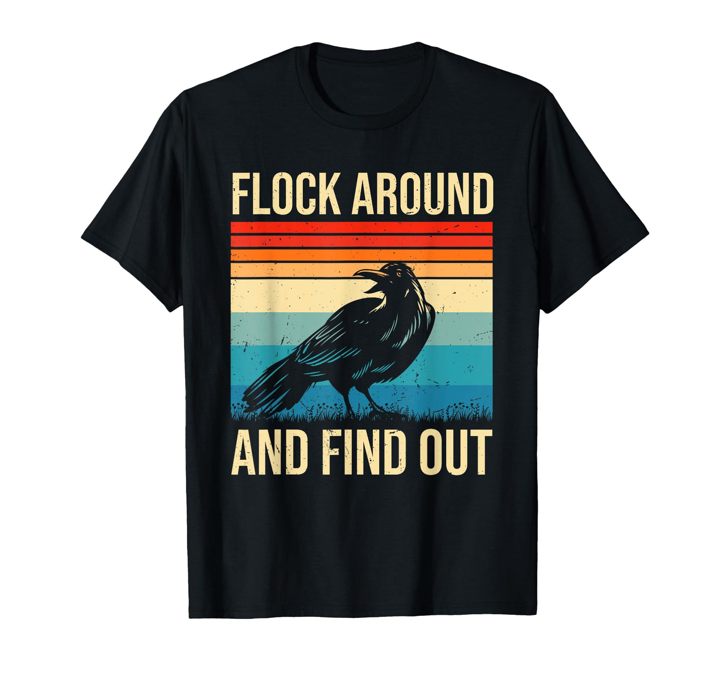 Flock Around And Find Out Funny Crow Raven Vintage T-Shirt
