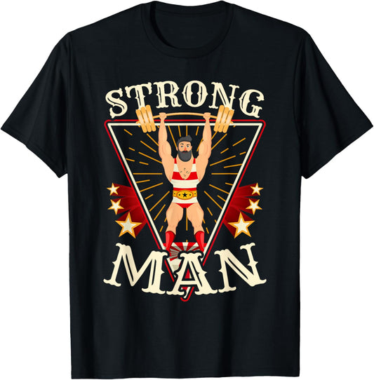 Circus Shirt - Vintage Circus Strongman Costume T-Shirt