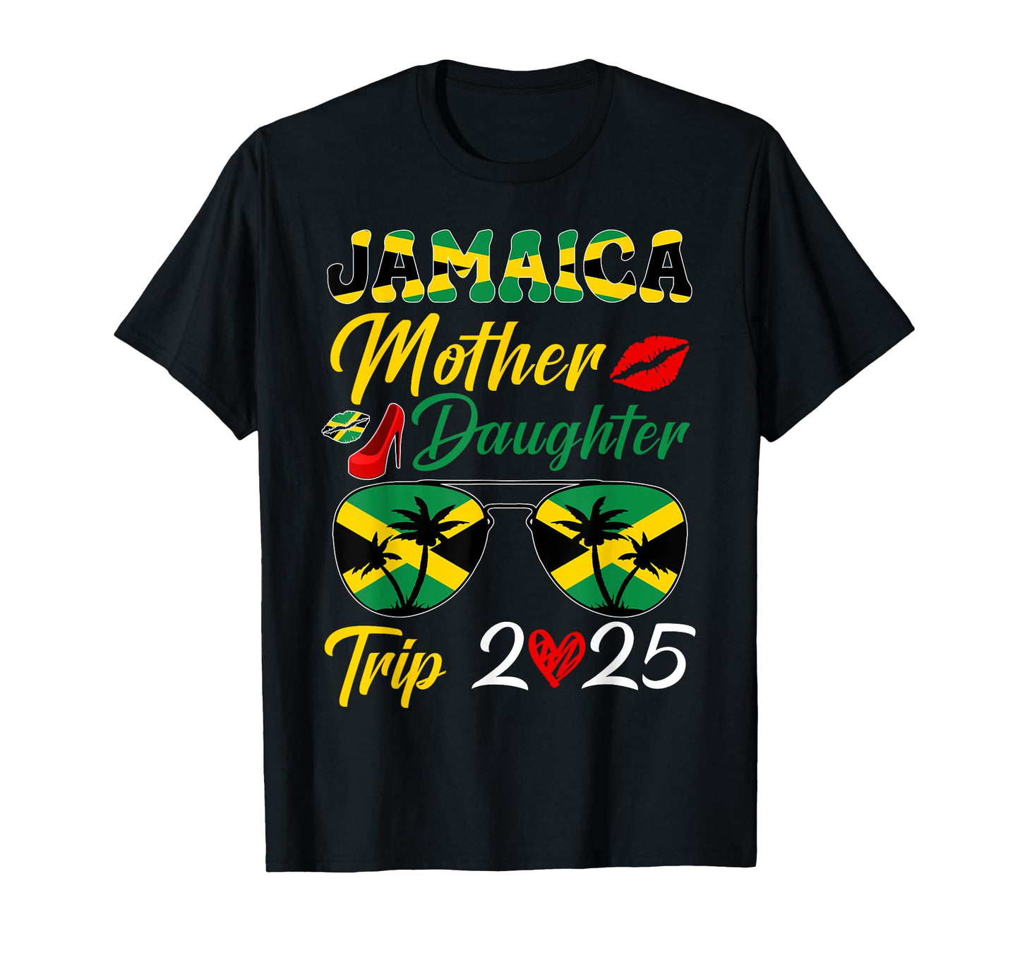 Jamaica Mother Daughter Trip 2025 Jamaican Summer Vacation T-Shirt