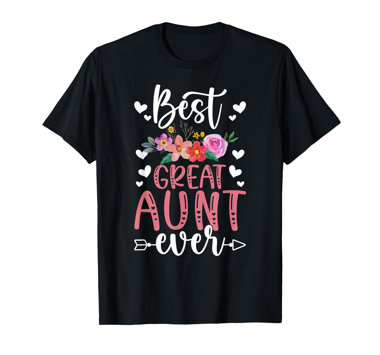 Best Great Aunt Ever Great Auntie T-Shirt