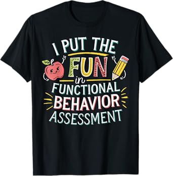 Intervention Teacher Functional Behavior Fun Intervention T-Shirt