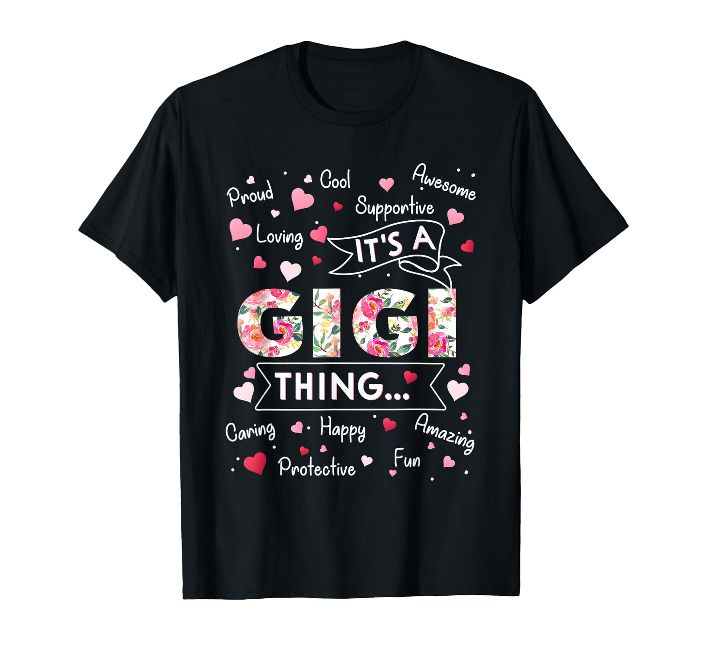 It's a Gigi Thing Funny Sayings Cute Grandma Mothers Day T-Shirt