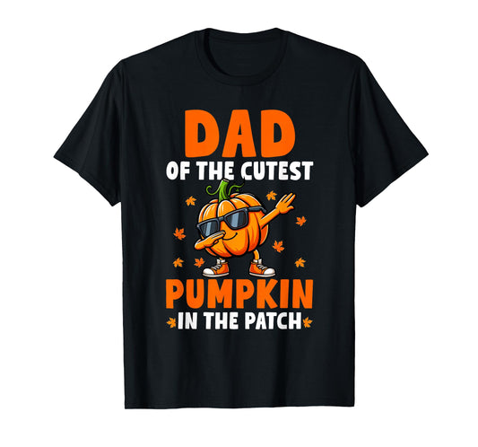 Dad Of Cutest Pumpkin In Patch Thanksgiving Family Group T-Shirt