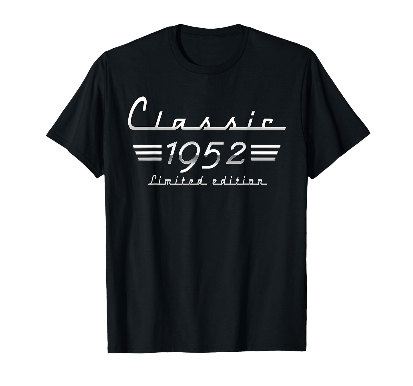 73 Year Old Gift Classic 1952 Limited Edition 73rd Birthday T-Shirt